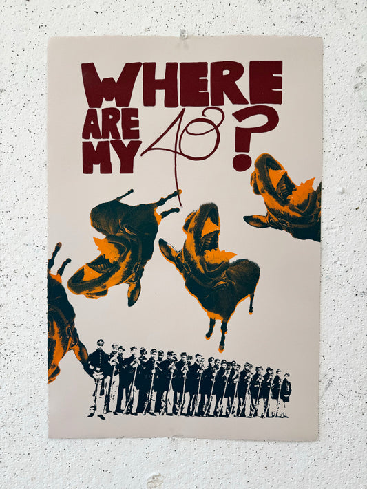 Where Are My 40? - Editioned Print by Kayla Je'wel Lucas